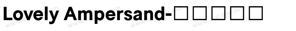Lovely Ampersand字体转换